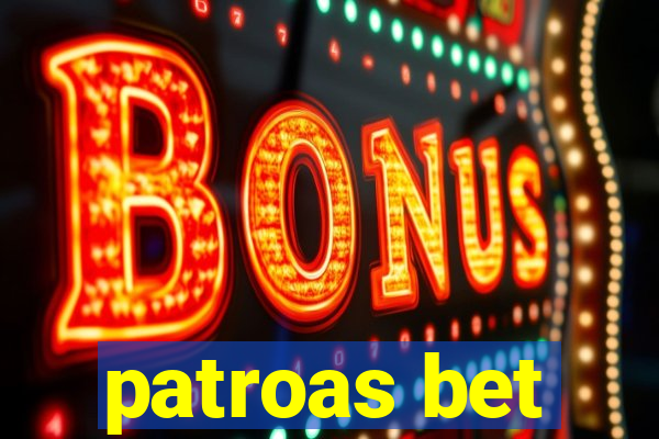 patroas bet